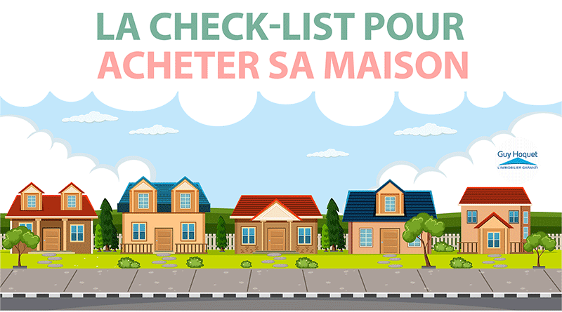 checklist achat maison